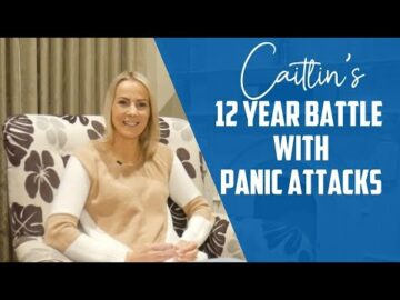 Life After Panic Attacks | Caitlin's Story | Brain Wellness Spa