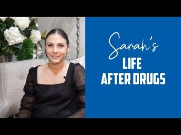 Sarah's Life After Drugs